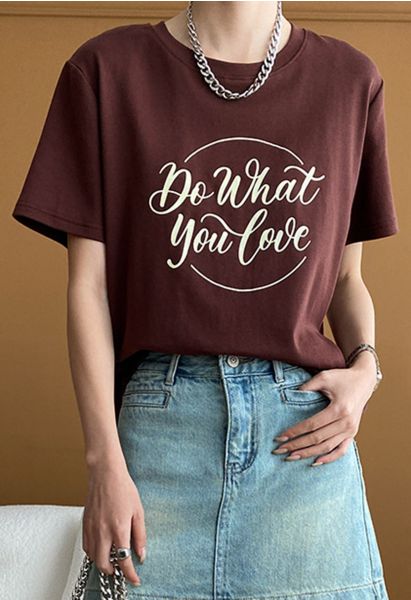 „Do What You Love“-T-Shirt mit Rundhalsausschnitt in Braun