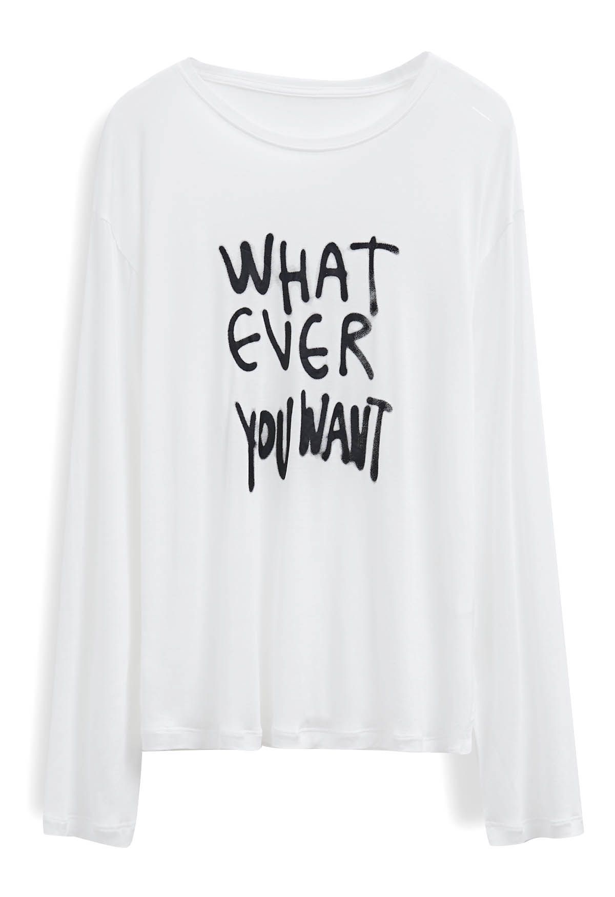 Weißes T-Shirt mit „Whatever You Want“-Slogan